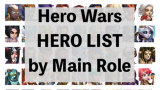 [Hero Wars Guide] Hero List by Main role