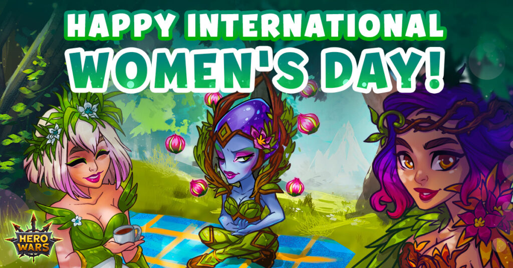 [Hero Wars]Happy International Womens