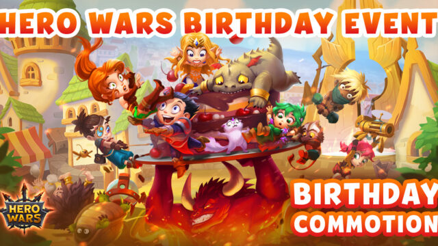 [Hero Wars]Birthday Event