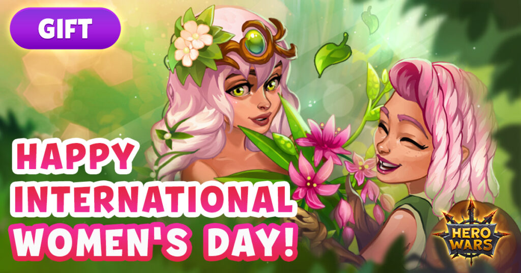 [Hero Wars]Happy International Womens Day