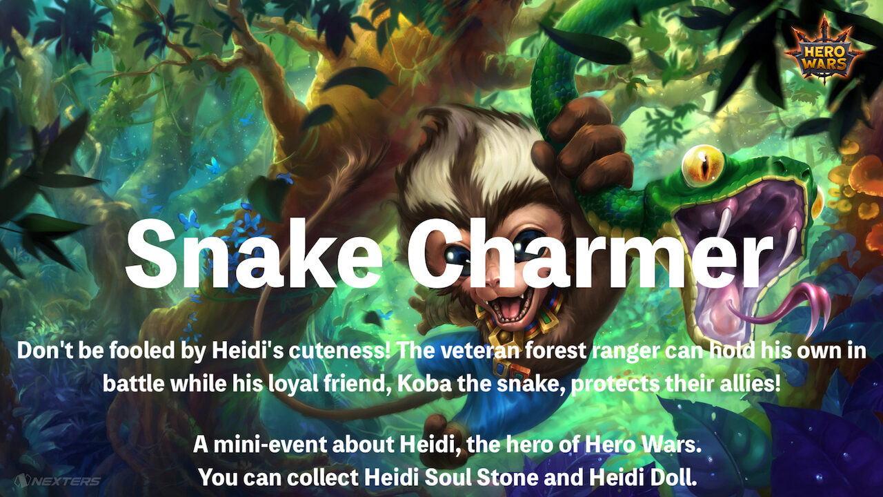 [Hero Wars Guide]Snake Charmer