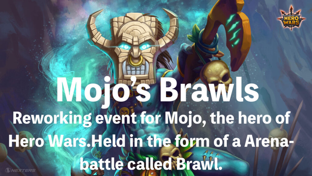[Hero Wars Guide]Mojo’s Brawls