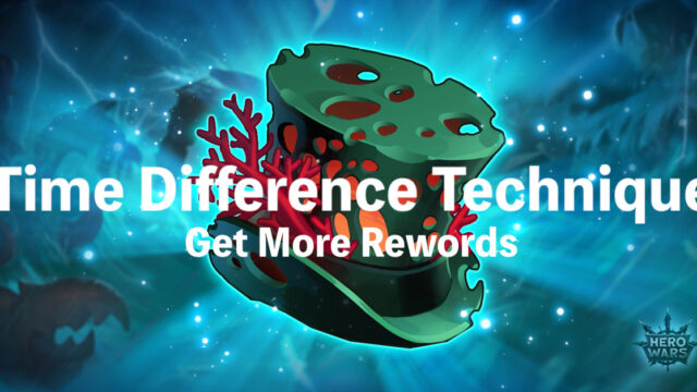 [Hero Wars Guide]Time Difference Techniques