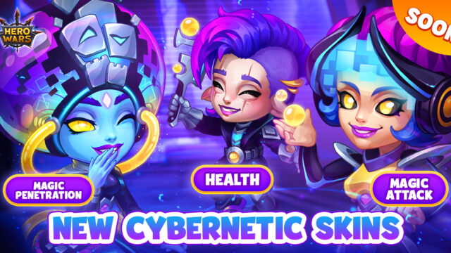 [Hero Wars]Cybernetic Skins 2022