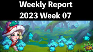 [Hero Wars Guide] Weekly Report 2023.Week07