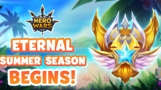 [Hero Wars] Eternal Summer Season