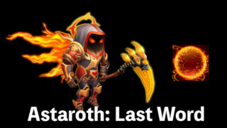 [Hero Wars Guide]Astaroth Last Word