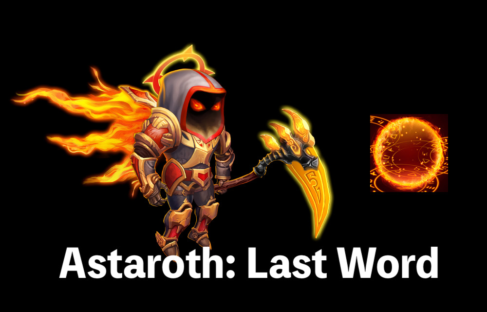 [Hero Wars Guide]Astaroth Last Word