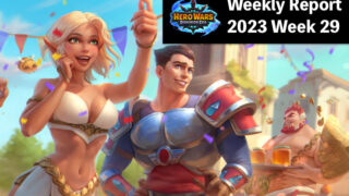 [Hero Wars Guide]Weekly Report 2023.Week29