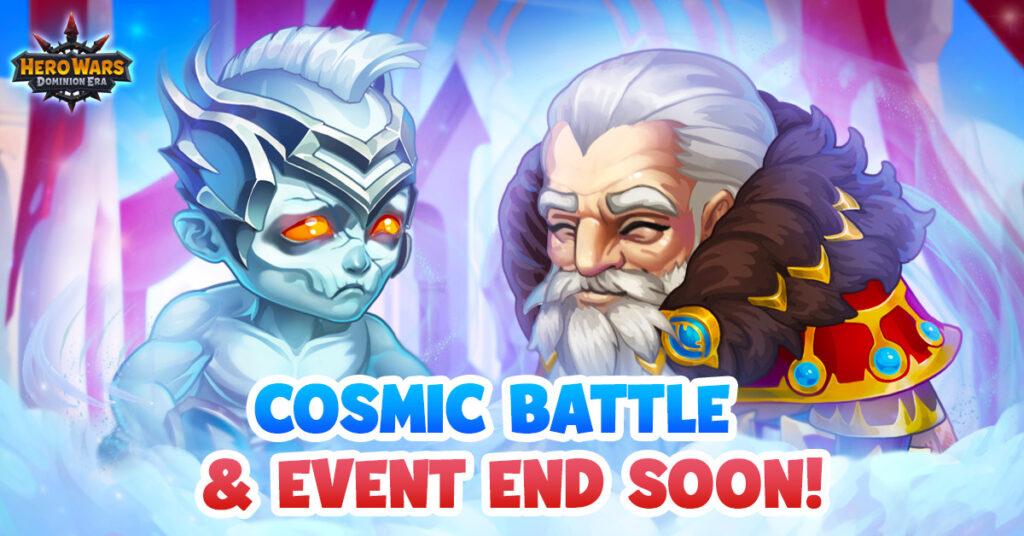 [Hero Wars] Cosmic Battle END