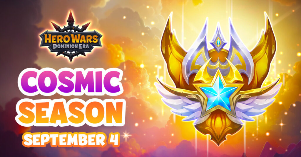 [Hero Wars] Cosmic Season