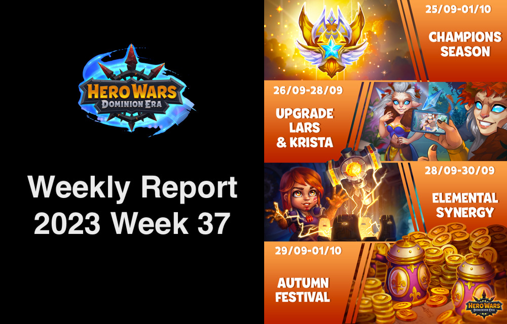 [Hero Wars Guide] Weekly Report 2023.Week37