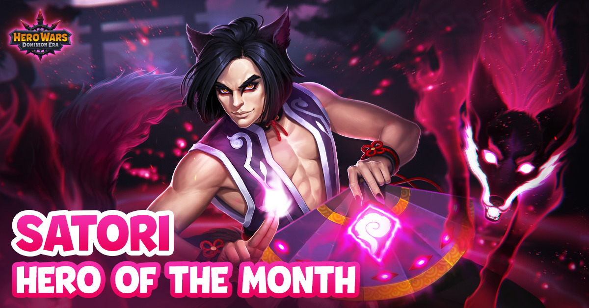 [Hero Wars] Hero of the Month Satori