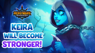 [Hero Wars] Keira Will Become Stronger