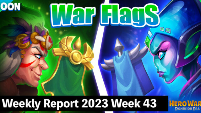 [Hero Wars Guide]Weekly Report 2023.Week43