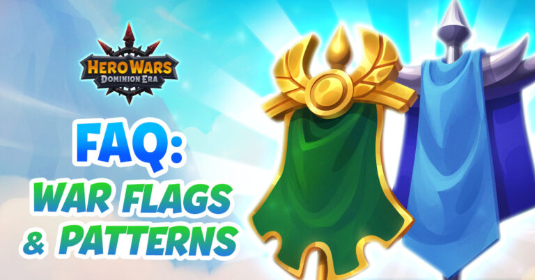 [Hero Wars Guide]War flags｜Insights with HeroWars Login