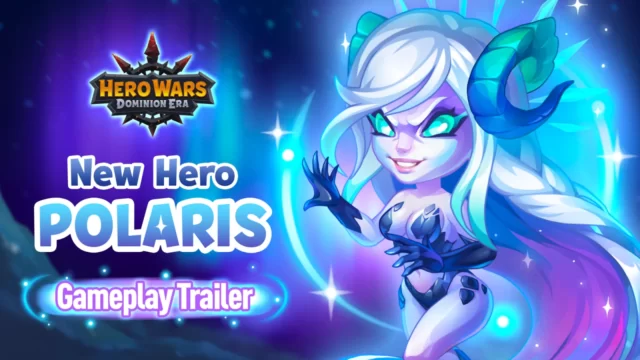 [Hero Wars] New Hero Polaris Arrives