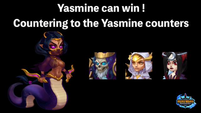 [Hero Wars Guide]Counter to the Yasmine counters