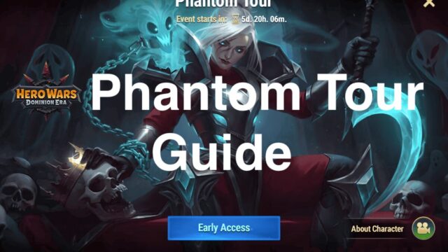 [Hero Wars Guide] Phantom Tour Strike