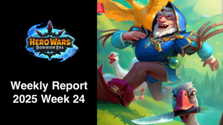 [Hero Wars Guide] Weekly Report 2025.Week24