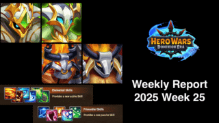 [Hero Wars Guide] Weekly Report 2025.Week25