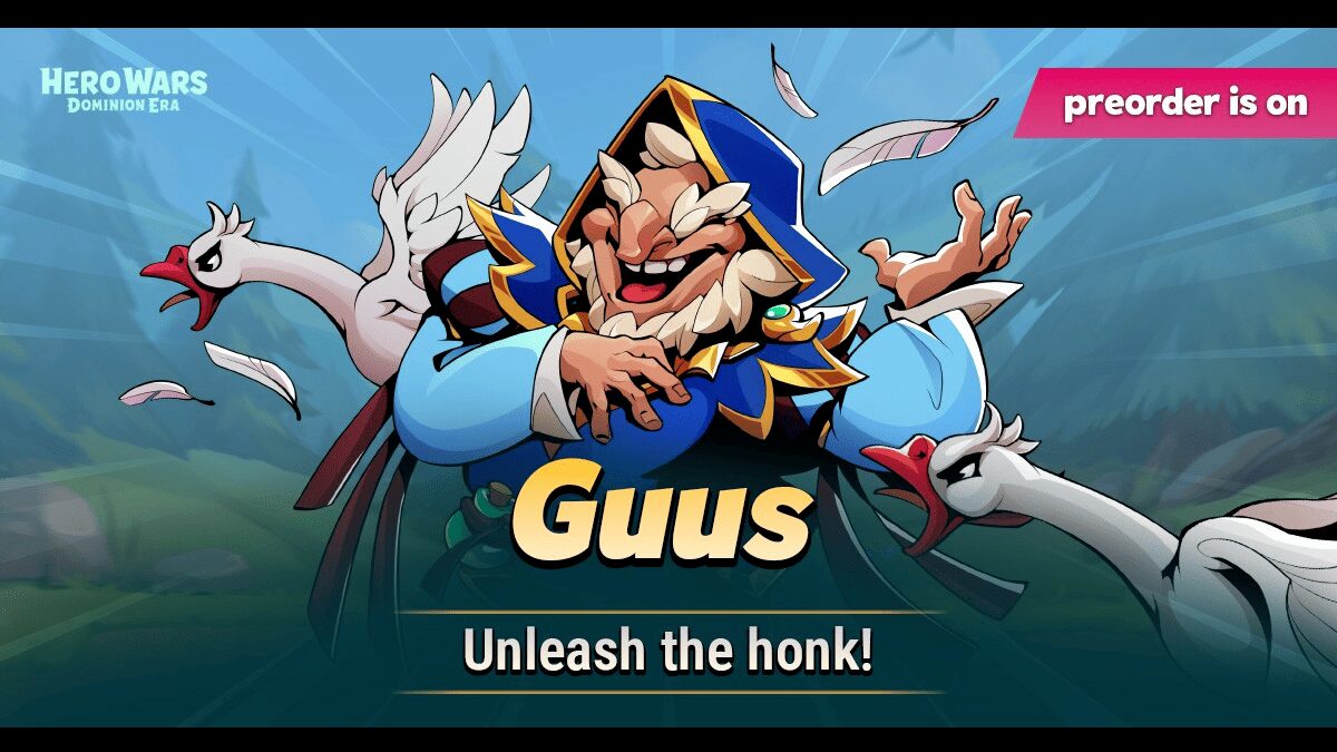 [Hero Wars] Guus Unleash the honk