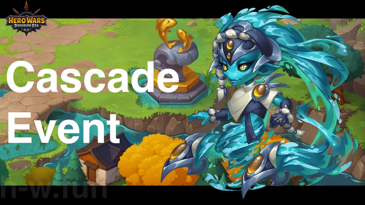 [Hero Wars Guide] Cascade Brawls