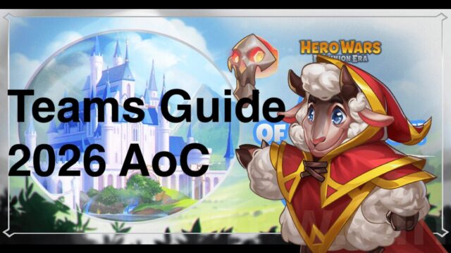 [Hero Wars Guide] Area of Conquest 2026 teams