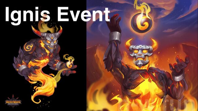 [Hero Wars Guide] Ignis Event