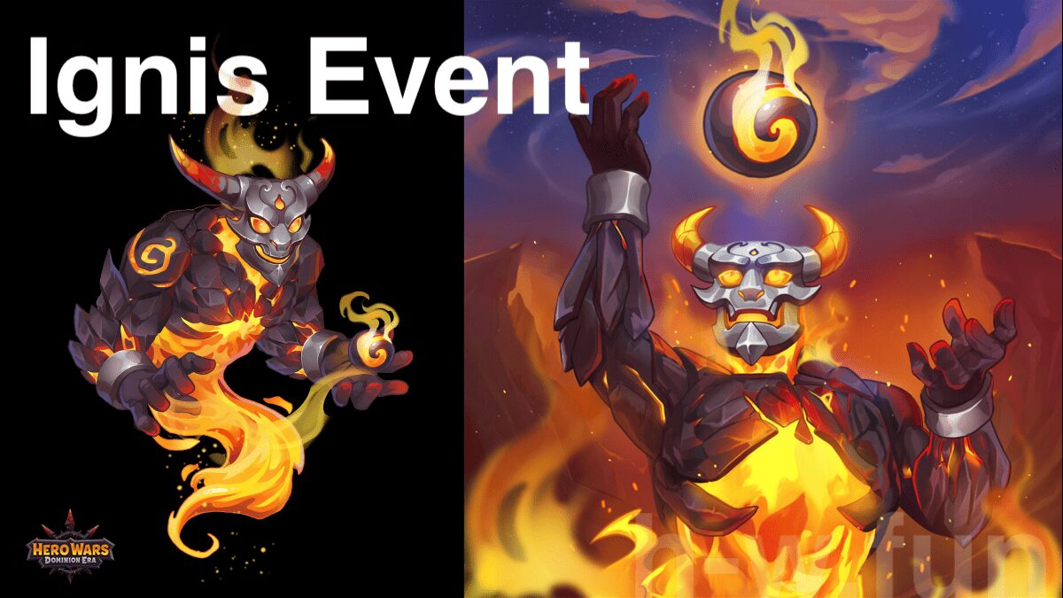[Hero Wars Guide] Ignis Event