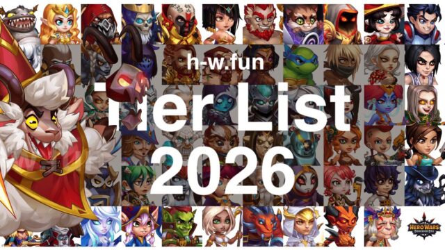 [Hero Wars Guide] Tier List 2026 The Age of the Mage