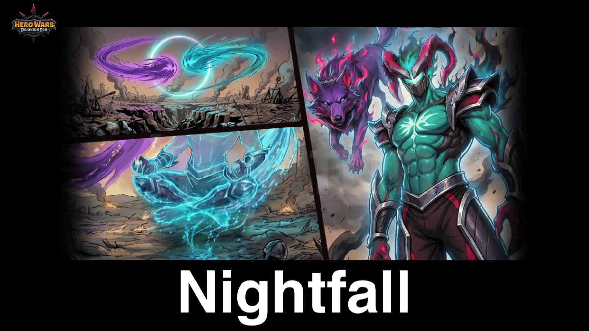 [Hero Wars Guide] Nightfall