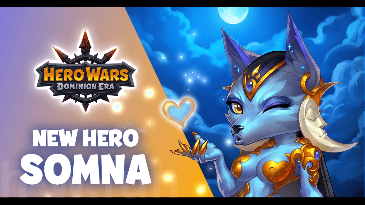 [Hero Wars Guide] New Hero Somna