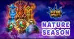[Hero Wars] Nature Season