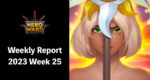 [Hero Wars Guide] Weekly Report 2023.Week25