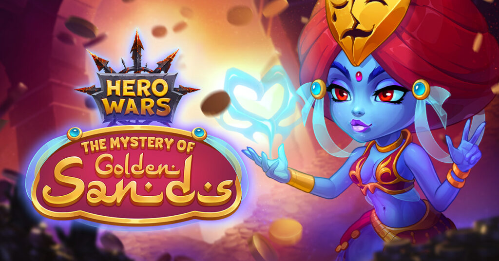 [Hero Wars]The Mystery of Golden Sands_1