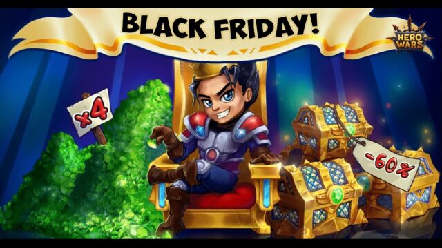 [Hero Wars Guide] Black Friday