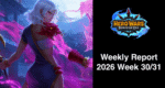 [Hero Wars Guide] Weekly Report 2026.Week30